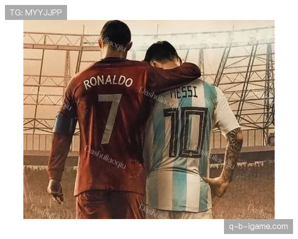 C罗 vs 梅西:欧冠赛场的关键球能力与历史地位差异分析 C罗 vs 梅西:欧冠赛场的关键球能力与历史地位差异分析